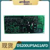 DS200UPSAG1A 电源板UC2000